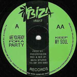 Image of Front Cover of 12" - VG/VG - PROGRESSION, Are You Ready For A Party / Keep My Soul (Ibiza Records; IR017, UK 1992, Company Sleeve), ,  - 2346208S