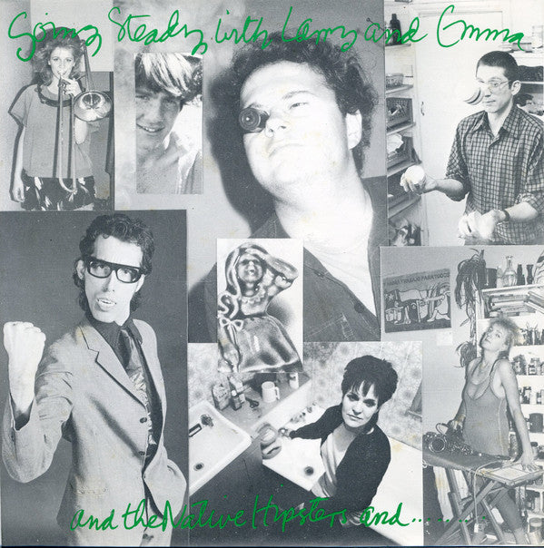 Image of Front Cover of 7" - VG/VG - AND THE NATIVE HIPSTERS AND..., Going Steady With Larry And Emma (Plattekop Volume ; KOP 1, UK 1983), Damage To Sleeve Opening,  - 2326210E