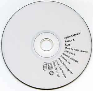 Image of Label Cover of CD - VG+/VG+ - JO LLE L ANDRE & AKOSH S., Kor (Leo Records; CD LR 522, UK 2008, Jewel Case), ,  - 2316317C