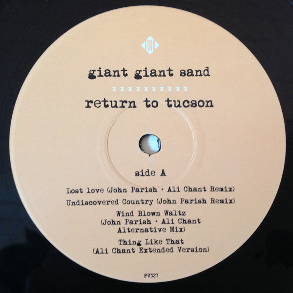 Image of Label Cover of LP - VG+/G+ - GIANT GIANT SAND, Return To Tucson (Fire Records; FV327, UK 2013, Inner), Light marks and hairlines, Sleeve still in shrinkwrap,  - 2416075C