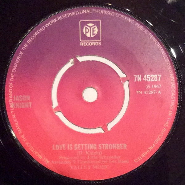 Image of Front Cover of 7" - F/G+ - JASON KNIGHT, Love Is Getting Stronger / Standing In My Shoes (Pye Records; 7N 45287, UK 1973 Reissue, Company Sleeve, 4-Prong Centre), Company sleeve very damaged, ripped and creased,  - 2316453C