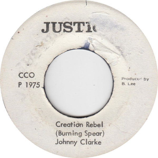 Image of Front Cover of 7" - /VG - JOHNNY CLARKE / THE AGGROVATORS, Creation Rebel / Straight To The Spear's Head (Justice; , Jamaica 1975), Light marks only, clean labels.,  - 2316432C