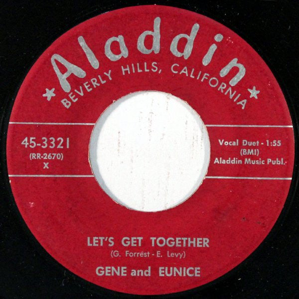 Image of Front Cover of 7" - /G+ - GENE AND EUNICE, Let's Get Together / I'm So In Love With You (Aladdin; 45-3321, US 1956), Record has the slightest warp. More notable marks on side one than side two. Light liquid staining on labels,  - 2316456C
