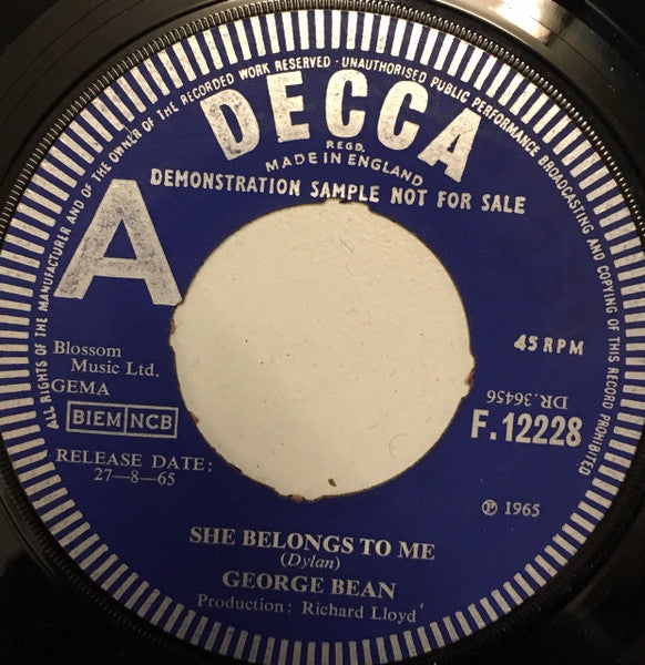 Image of Front Cover of 7" - /G+ - GEORGE BEAN, She Belongs To Me / Why Must They Criticise (Decca; F 12228, UK 1965, Promo), ,  - 2356299S