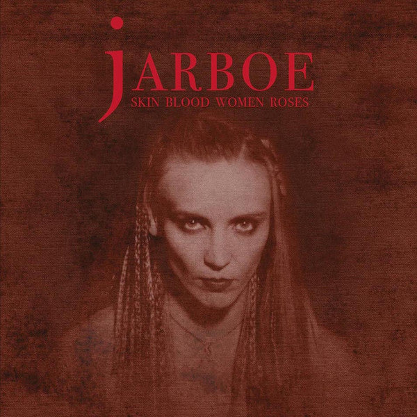 Image of Front Cover of LP - EX/EX - JARBOE, Skin Blood Women Roses (Consouling Sounds; SOULCLXXIX, Belgium 2022 Reissue, Gatefold, Orange / Brown Fusion), Signed,  - 2346300S