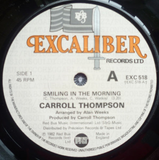 Image of Front Cover of 12" - /VG - CARROLL THOMPSON, Smiling In The Morning (Excaliber Records Ltd.; EXC 518, UK 1982), Small stain on label,  - 2316491C