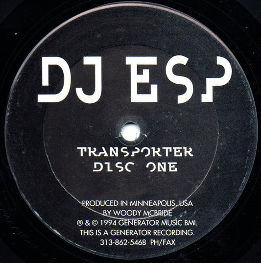 Image of Front Cover of 2x12" - /G - DJ ESP, Transporter (Generator Records; GEN009, US 1994, Plain Sleeve), , A1		Paranormal	A2		Anti-Gravitik	B1		Mind Behind Nature	B2		Navt	C		FacesD1		Acid Juice	D2		Narrow Escape - 2326296E