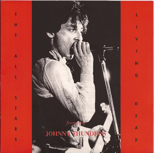 Image of Front Cover of 2x7" - VG+/EX - THE ALL STARS LIVING DEAD FEATURING JOHNNY THUNDERS, Live At The Speakeasy London 18/02/78 (NDR ; NDR 01/02, France 1990s, Gatefold Folder Sleeve, Numbered Inner), Limited Edition No 920/1000, Slight Stain And Writing On Unnumbered Inner,  - 2326193E