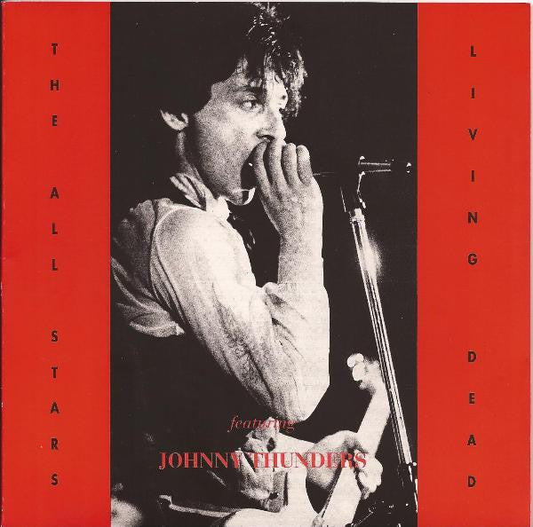 Image of Front Cover of 2x7" - VG+/EX - THE ALL STARS LIVING DEAD FEATURING JOHNNY THUNDERS, Live At The Speakeasy London 18/02/78 (NDR ; NDR 01/02, France 1990s, Gatefold Folder Sleeve, Numbered Inner), Limited Edition No 920/1000, Slight Stain And Writing On Unnumbered Inner,  - 2326193E