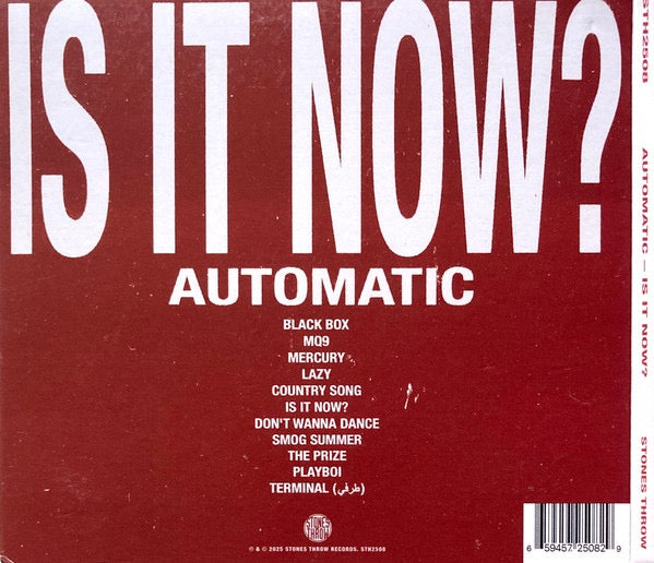 Image of Back Cover of CD - NEW/NEW - AUTOMATIC, Is It Now? (Stones Throw Records; STH2508, US 2025, Digipak), ,  - 2316561C