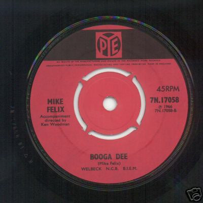 Image of Front Cover of 7" - VG+/VG - MIKE FELIX, You Belong To Me / Booga Dee (Pye Records ; 7N.17058, UK 1966, Company Sleeve), Strong VG,  - 2326188E