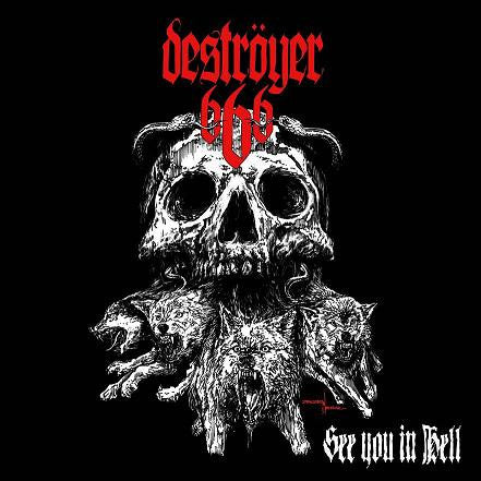 Image of Front Cover of 7" - VG+/VG+ - DESTR YER 666, See You In Hell (Invictus Productions ; IP025, Ireland 2010, Picture Sleeve), Scrape On Front Sleeve,  - 2326185E