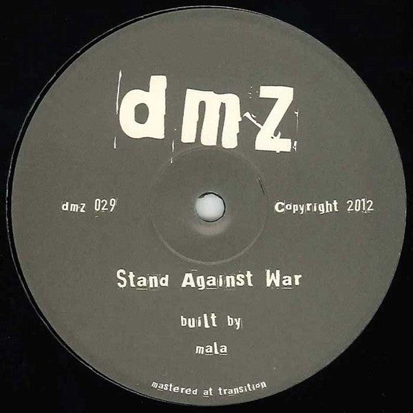 Image of Front Cover of LP - /VG - MALA, Stand Against War / Maintain Thru Madness (DMZ ; dmz 029, UK 2012), few faint scuffs - minor,  - 2346378S