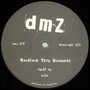 Image of Back Cover of LP - /VG - MALA, Stand Against War / Maintain Thru Madness (DMZ ; dmz 029, UK 2012), few faint scuffs - minor,  - 2346378S