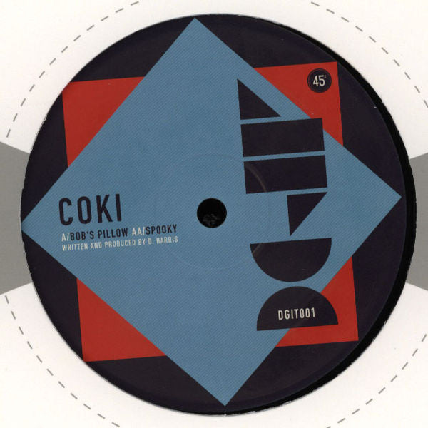 Image of Front Cover of 12" - VG/VG - COKI, Bob's Pillow / Spooky (Don't Get It Twisted; DGIT001, UK 2012, Company Sleeve), Strong VG, light marks only.,  - 2346343S