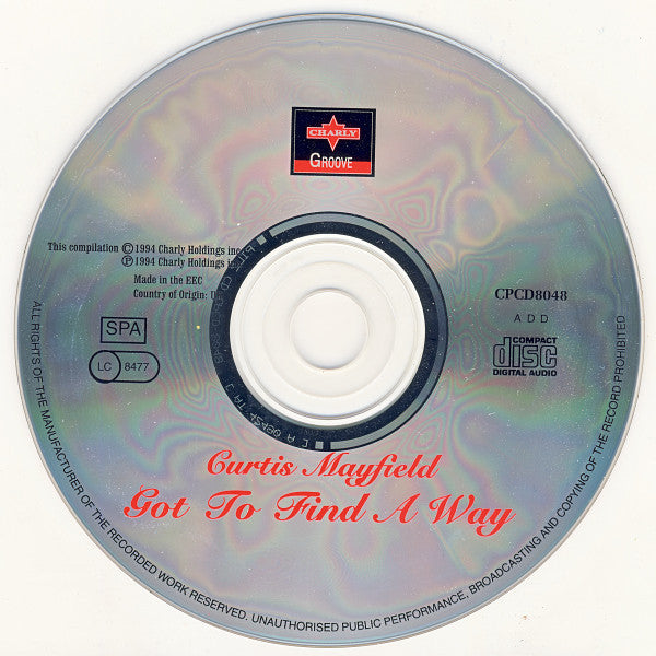 Image of Label Cover of CD - VG+/VG - CURTIS MAYFIELD, Got To Find A Way (Charly Records; CPCD8048, UK 1994 Reissue), ,  - 2456003S