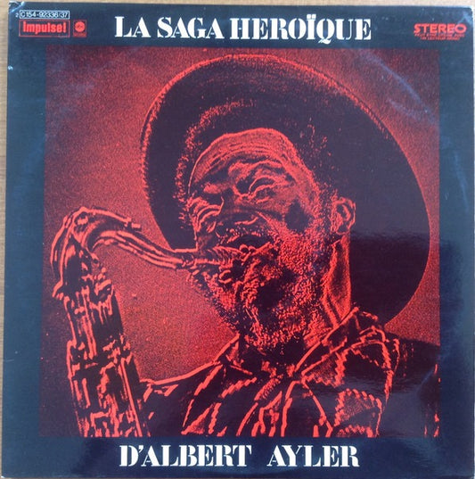 Image of Front Cover of LP - VG/VG+ - ALBERT AYLER, La Saga H ro que D'Albert Ayler (Impulse! ; 2C 154-92336/37, France 1971, Laminated Gatefold Sleeve), Only the lightest of marks.,  - 2416023C