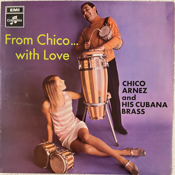 Image of Front Cover of 4824277E: LP - CHICO ARNEZ, From Chico With Love (Columbia; SCX 6265, UK 1968, Laminated Flipback Sleeve, Company Inner, Stereo) Strong VG+  VG+/VG+