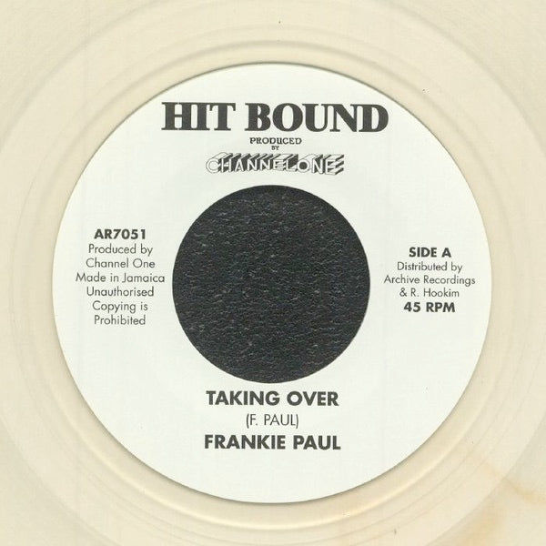 Image of Front Cover of 7" - /EX - FRANKIE PAUL, Taking Over (Hit Bound; AR7051, UK 2021, Transparent Vinyl), ,  - 2416131C