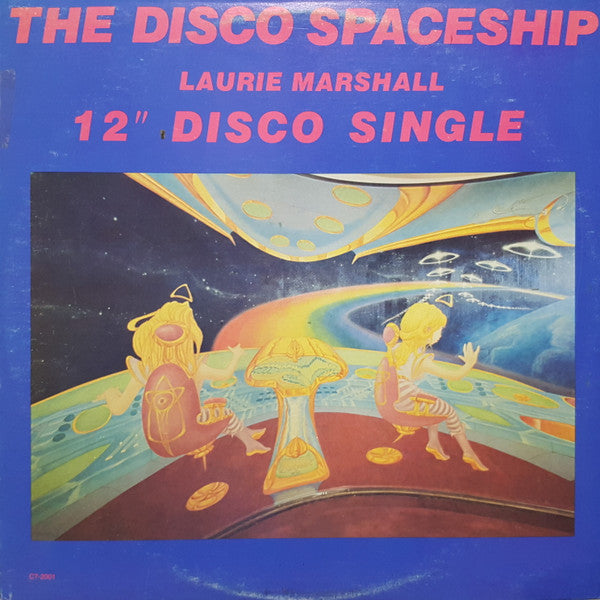 Image of Front Cover of 12" - VG/VG - LAURIE MARSHALL, The Disco Spaceship (Casino Records; C7-2001, Canada 1977, Picture Sleeve), ,  - 2426072E