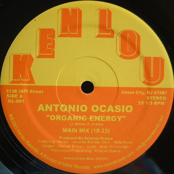 Image of Front Cover of 12" - VG/VG - ANTONIOANTONIO OCASIO, Organic Energy (Kenlou Records; KL-001, US 2003), Strong VG, light marks only, plays VG+,  - 2446072S