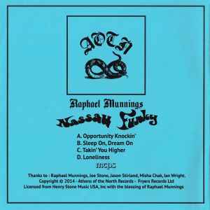 Image of Back Cover of 2x7" - EX/EX - RAPHAEL MUNNINGS, Nassau Funky (Athens Of The North; ATH002, UK 2014), , A - Opportunity Knockin'B - Sleep On, Dream OnC - Takin' You Higher (Just Like Climbin' A Ladder)D - Loneliness - 2456044S
