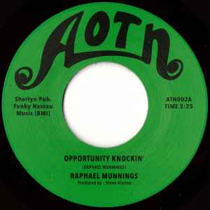 Image of Label Cover of 2x7" - EX/EX - RAPHAEL MUNNINGS, Nassau Funky (Athens Of The North; ATH002, UK 2014), , A - Opportunity Knockin'B - Sleep On, Dream OnC - Takin' You Higher (Just Like Climbin' A Ladder)D - Loneliness - 2456044S
