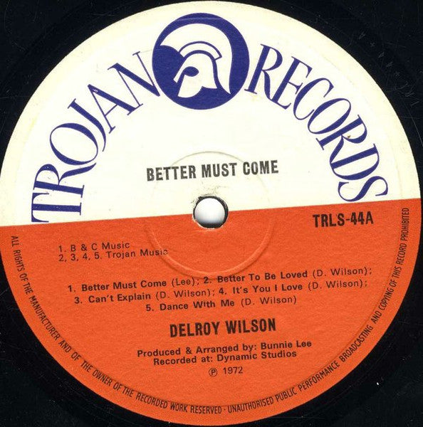 Image of Label Cover of LP - VG+/EX - DELROY WILSON, Better Must Come (Trojan Records; TRLS 44, UK 1972, Pasteback Sleeve), Shiny disc looks unplayed. Gorgeous looking sleeve. Collectors copy.,  - 2446098S