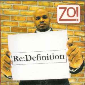 Image of Front Cover of CD - VG+/VG+ - ZO!, Re:Definition (Chapter 3hree, Verse 5ive Music; 77215-10824, US 2005, Jewel Case), ,  - 2436142E