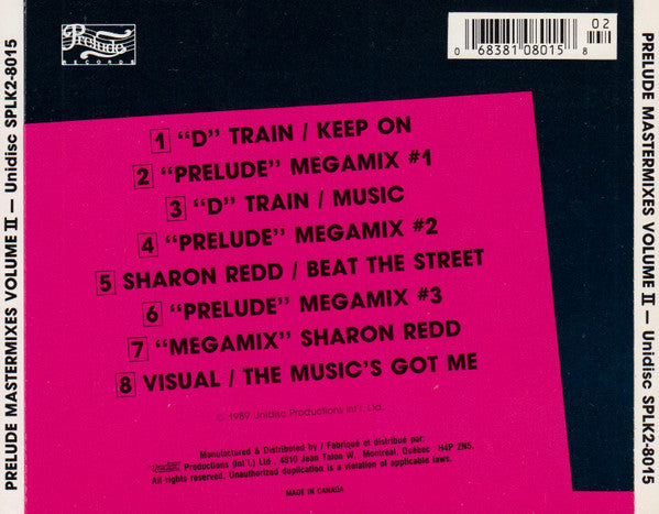 Image of Back Cover of CD - VG+/VG+ - VARIOUS, Prelude Mastermixes Volume II (Unidisc; SPLK2-8015, Canada 1995, Jewel Case), ,  - 2416288C