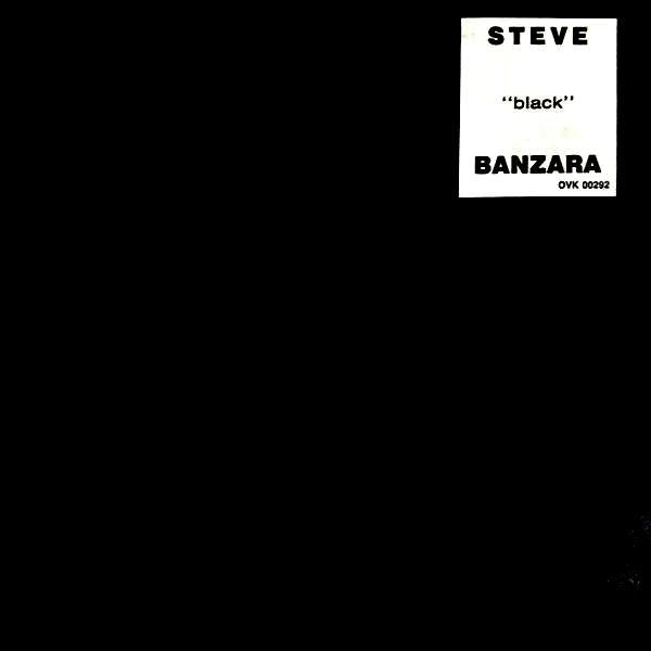 Image of Front Cover of 12" - VG/VG+ - STEVE BANZARA, Black (Oversky Records; OVK 00292, Italy 1992, Stickered Company Sleeve), ,  - 2446143S