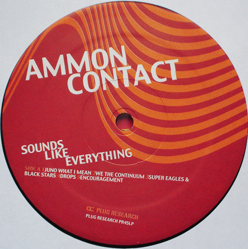 Image of Label Cover of LP - EX/EX - AMMONCONTACT, Sounds Like Everything (Plug Research; PR45LP, US 2003), ,  - 2426088E