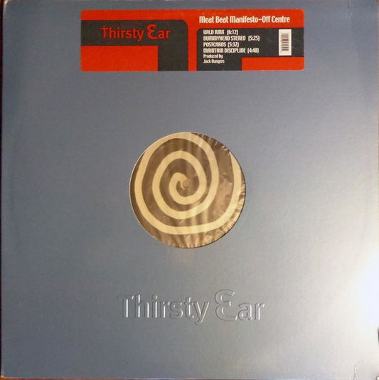 Image of Front Cover of 12" - VG+/VG+ - MEAT BEAT MANIFESTO, Off-Centre (Thirsty Ear; THI57164.1, US 2005, Stickered Company Sleeve), ,  - 2426055E