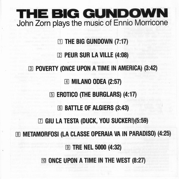 Image of Back Cover of CD - VG+/VG+ - JOHN ZORN PLAYS THE MUSIC OF ENNIO MORRICONE, The Big Gundown (Elektra Nonesuch; 7559-79139-2, Europe 1986, Jewel Case), ,  - 2456114S