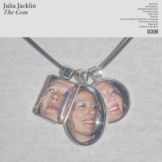 Image of Front Cover of LP - NEW/NEW - JULIA JACKLIN, The Gem (4AD; 4AD0942LPE, UK 2026, Inner, Turquoise Vinyl), , The fourth studio album from Julia Jacklin, The Gem, will be released on 25 September and marks the Australian musician’s debut release on 4AD. The Gem was produced by Jacklin and Robert Muinos and recorded entirely in Melbourne. First single "Get Away From Me (I Think I’ll Love You Soon)’"is a bold and fun nod to eighties jangle rock and to the Melbourne sound she fell in love with. - 94045