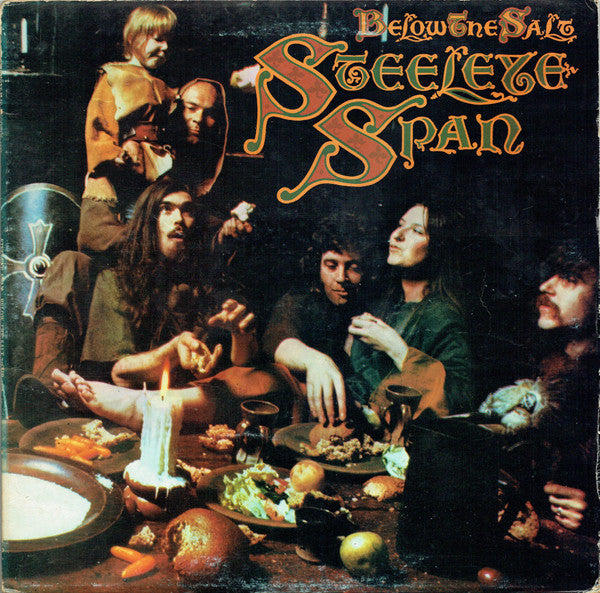 Image of Front Cover of LP - VG/VG - STEELEYE SPAN, Below The Salt (Chrysalis Green Labels; CHR 1008, UK 1972, MacNeill Gatefold Sleeve), ,  - 2416402C