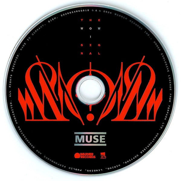 Image of Label Cover of CD - NEW/NEW - MUSE, The Wow! Signal (Warner Records; 5026854665818, Europe 2026), , Muse are a culturally-attuned, genre-defying band who channel the anxieties of each era technology, power, rebellion, and identity into maximalist, stadium-ready rock that evolves with the times while staying unmistakably Muse.  Kicking off with new single  Be With You,  this next era of Muse is rooted in electronic experimentation and an insatiable curiosity.  The WOW! Signal  represents a world o