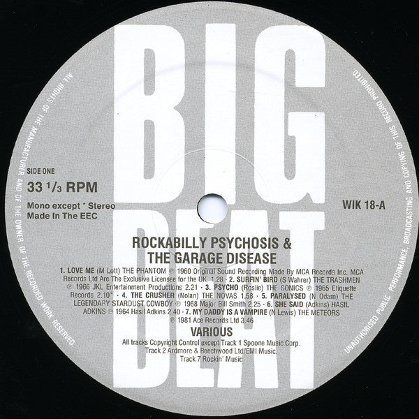 Image of Label Cover of LP - VG/VG - VARIOUS, Rockabilly Psychosis And The Garage Disease (Big Beat Records; WIK 18, UK 2013 Reissue), Hairlines. Strong VG sleeve, ring wear on back.,  - 2426211E