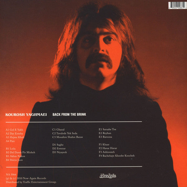 Image of Back Cover of 3xLP - NEW/NEW - KOUROSH YAGHMAEI, Back From The Brink (Pre-Revolution Psychedelic Rock From Iran: 1973-1979) (Now-Again Records; NA 5066, US 2016 Reissue), , The only legitimately licensed anthology of the Iranian Psychedelic rock legend. 21 fully restored tracks from Kourosh s original master tapes. Contains rare photos and ephemera of Iran s 70s rock scene, many never before seen. Now-Again Records is proud to present Back from the Brink, the only legitimately licensed collection o