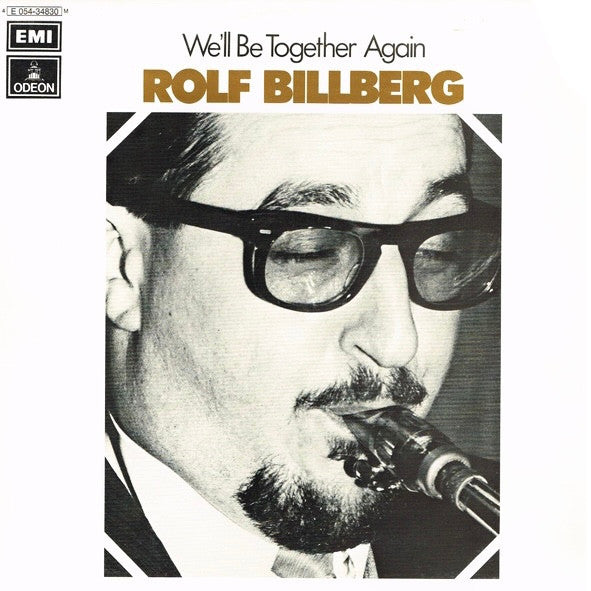Image of Front Cover of LP - VG/VG - ROLF BILLBERG, We'll Be Together Again (Odeon; E 054-34830, Sweden 1973), Light marks only.,  - 2446284S