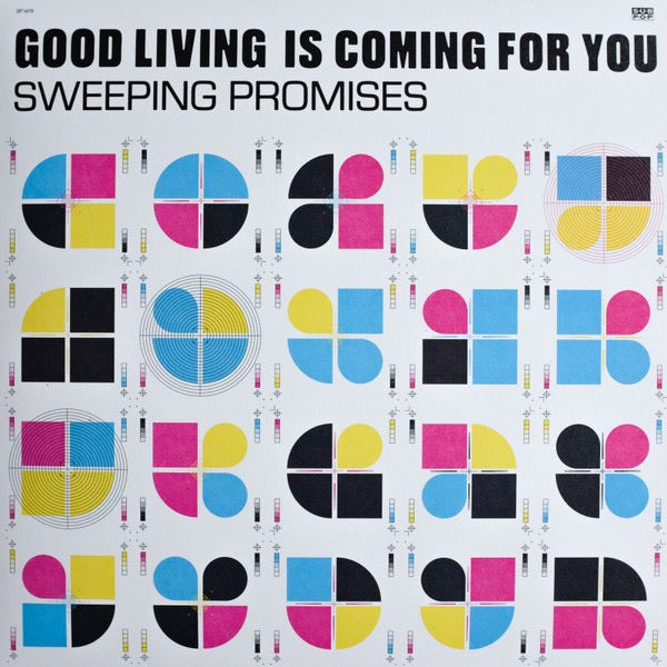 Image of Front Cover of LP - EX/VG - SWEEPING PROMISES, Good Living Is Coming For You (Sub Pop; SP 1476, Europe 2023, Inner, Loser Edition, Ocean Blue Vinyl), Still In Opened Shrinkwrap With Hype Sticker,  - 2516017C