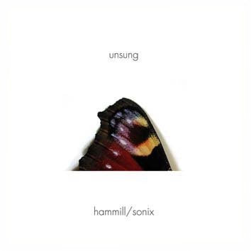 Image of Front Cover of CD - VG+/VG+ - PETER HAMMILL / SONIX, Unsung (Fie! Records; FIE 9124, UK 2001, Jewel Case), ,  - 2516057C