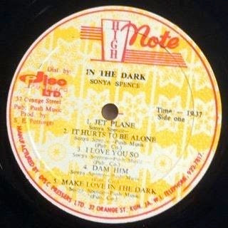 Image of Label Cover of LP - VG/VG - SONYA SPENCE, In The Dark (High Note; 2521, Jamaica 1978), Marks and scuffs nap, sounds VG or better. Creases on front sleeve. Slightly different label pattern.,  - 2516156C