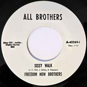 Image of Front Cover of 7" - /EX - FREEDOM NOW BROTHERS / ANN ROBINSON, Sissy Walk / You Did It (All Brothers; A-42269-1, US 2000 Reissue), ,  - 2526081E
