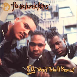 Image of Front Cover of LP - VG+/G+ - FU-SCHNICKENS, F.U. "Don't Take It Personal" (Jive; HIP 125, UK 1992), Light marks only,  - 1916438C