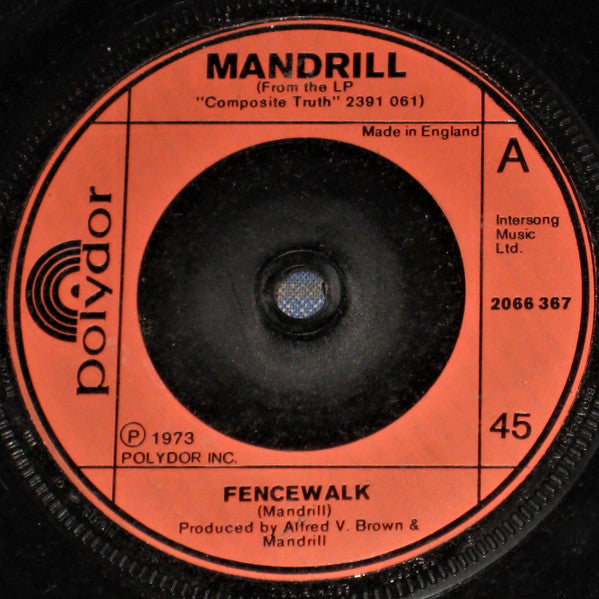 Image of Front Cover of 7" - VG/VG+ - MANDRILL, Fencewalk / Polk Street Carnival (Polydor; 2066 367, UK 1973, Company Sleeve), Marks on vinyl. Plays well.,  - 2526167E
