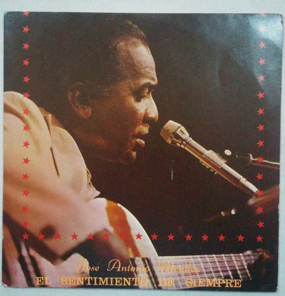 Image of Front Cover of LP - VG/VG - JOS  ANTONIO M NDEZ, El Sentimiento De Siempre (Areito; LD-3921, Cuba ), Strong VG to disc.,  - 2516199C