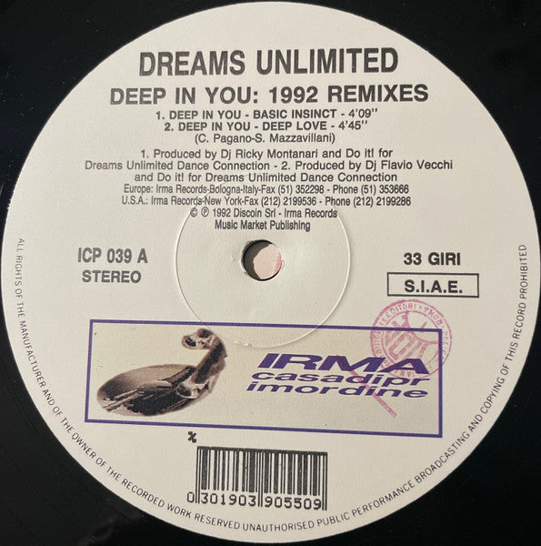 Image of Label Cover of 12" - VG/G+ - DREAMS UNLIMITED, Deep In You (1992 Remix) (Irma CasaDiPrimordine; ICP 039, Italy 1992, Picture Sleeve), ,  - 2546130S