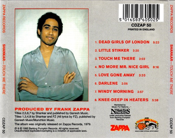 Image of Back Cover of CD - VG+/VG+ - SHANKAR, Touch Me There (Zappa Records; CDZAP 50, UK 1992 Reissue, Jewel Case), ,  - 2436037E