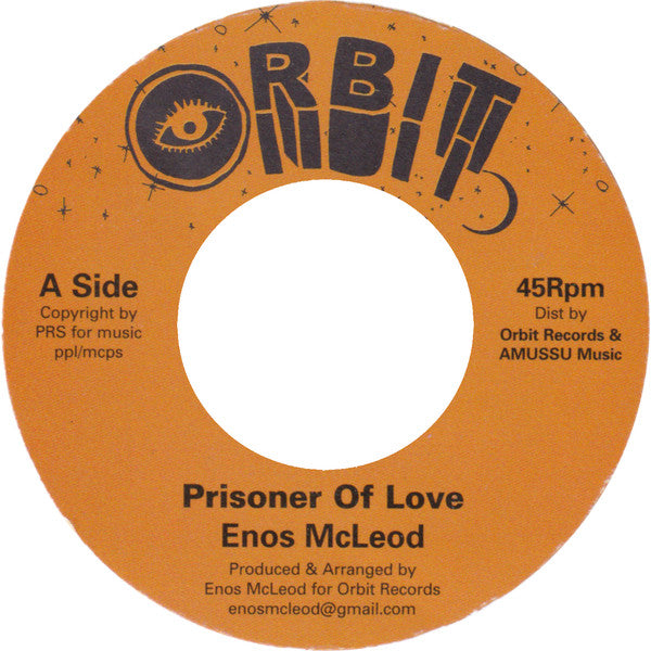 Image of Front Cover of 7" - /EX - ENOS MCLEOD, Prisoner Of Love (Orbit; , UK 2025, Limited Edition), ,  - 2556104S
